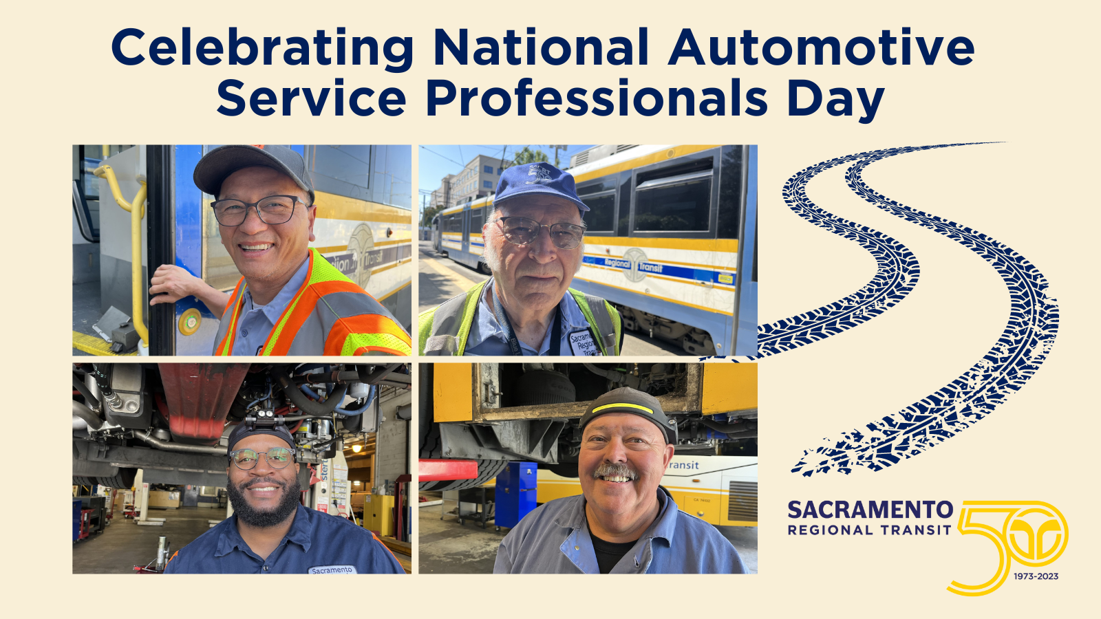 We thank SacRT’s bus and rail mechanics for their tireless work to keep