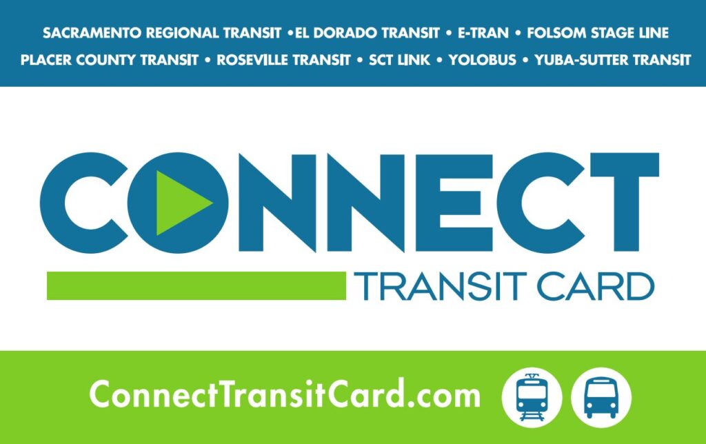 Connect Card is HERE! Sacramento Regional Transit District