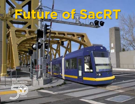 Photo rendering of downtown streetcar and text that says "future of SacRT"