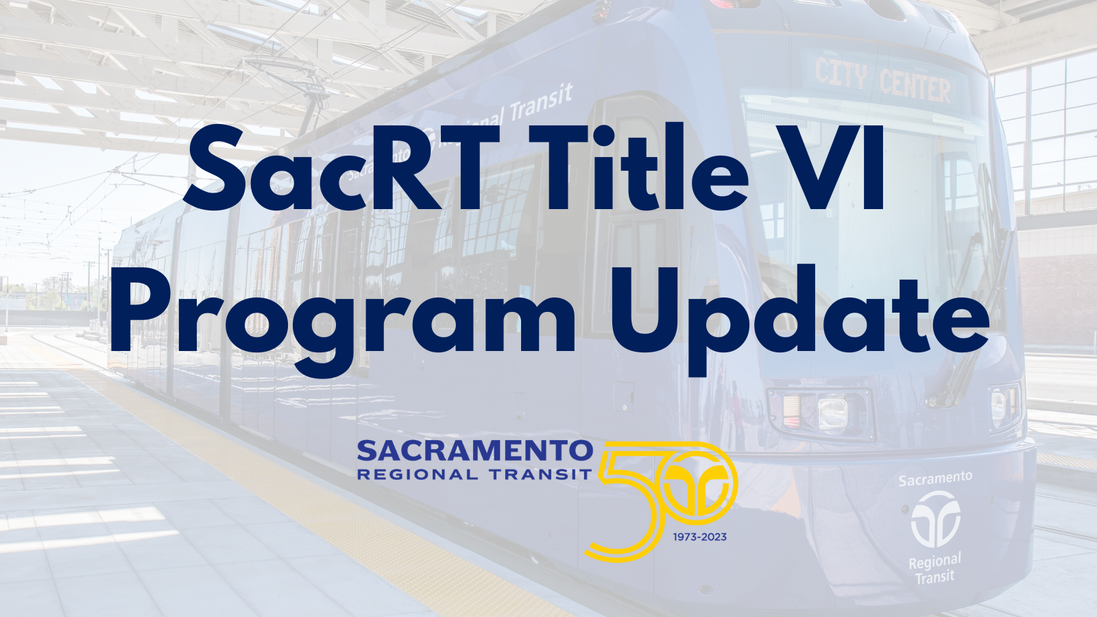 SacRT Title VI Program Update