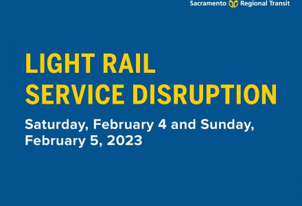 light rail service disruption Saturday, Feb 4 and Sunday, Feb 5, 2023