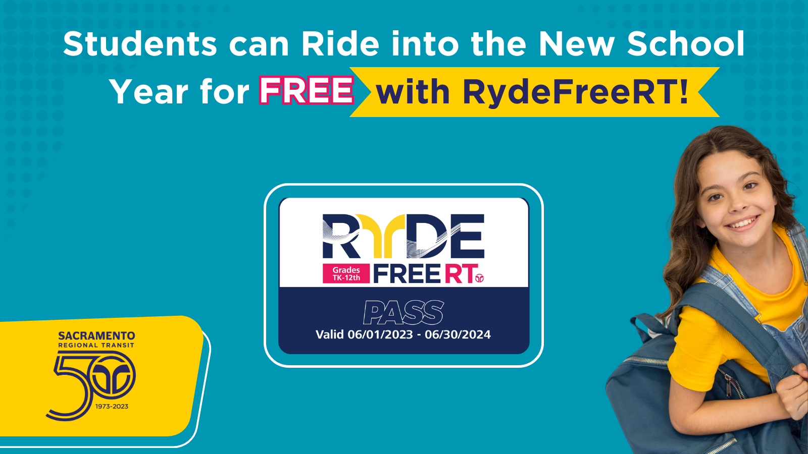 Students can ride into the new school year for FREE with RydeFreeRT. Photo of a student with backpack and image of rydefreert card.