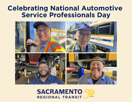 We thank SacRT’s bus and rail mechanics for their tireless work to keep Sacramento rolling